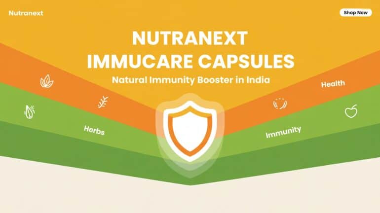 NutraNext ImmuCare Capsules: Natural Immunity Booster in India