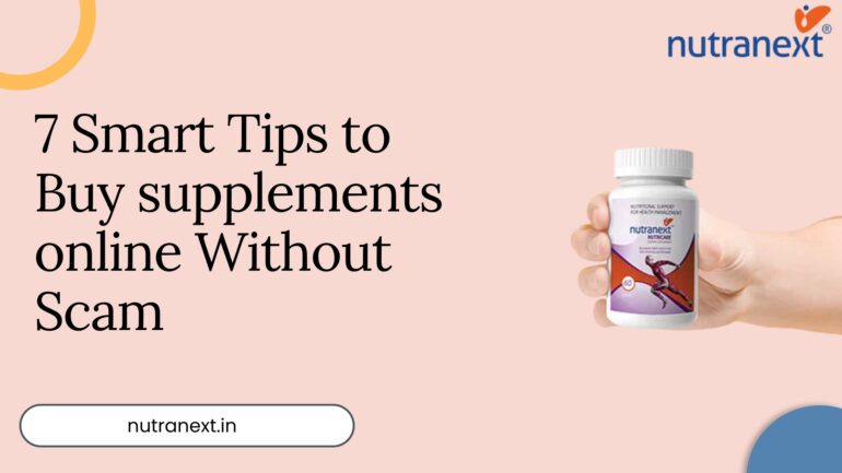 7 Smart Tips to Buy supplements online Without Scam